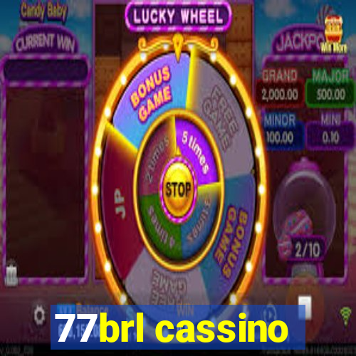 77brl cassino
